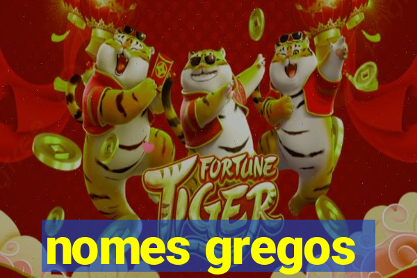 nomes gregos